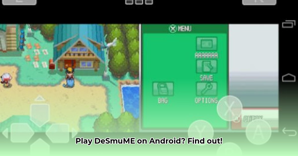 does-desmume-work-on-android